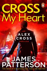 Book cover: Cross My Heart, by James Patterson (preview)