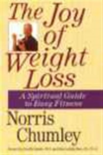 Book cover: The Joy of Weight Loss, by Norris Chumley (preview)