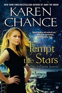 Book cover: Tempt the Stars (Book 6 of Cassie Palmer) by Karen Chance (preview)