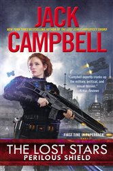 Book cover: The Lost Stars: Perilous Shield (Book 2 of The Lost Stars) by Jack Campbell (preview)