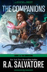 Book cover: The Companions (Book 27 of The Legend of Drizzt) by R. A. Salvatore (preview)
