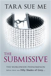 Book cover: The Submissive: Submissive 1, by Tara Sue Me (preview)