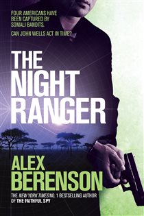 Book cover: The Night Ranger, by Alex Berenson (preview)