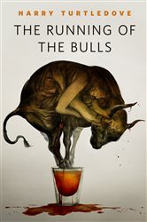 The Running of the Bulls: A Tor.Com Original