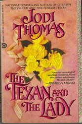 Book cover: The Texan and the Lady, by Jodi Thomas (preview)