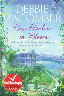 Book cover: Rose Harbor in Bloom (Book 2 of Rose Harbor) by Debbie Macomber (preview)