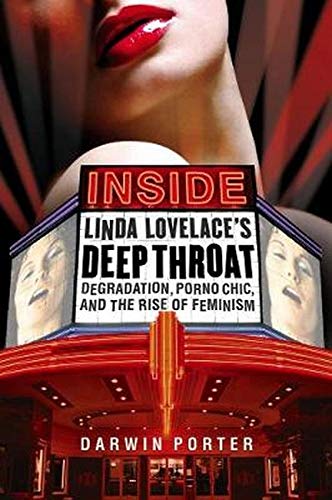 Inside Linda Lovelaces Deep Throat by Darwin Porter (ebook)