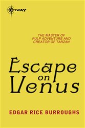 Book cover: Escape on Venus, by Edgar Rice Burroughs (preview)