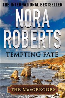 Book cover: Tempting Fate (Book 2 of MacGregors Series) by Nora Roberts (preview)