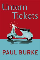 Book cover: Untorn Tickets, by Paul Burke (preview)
