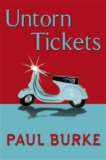 Book cover: Untorn Tickets, by Paul Burke (preview)