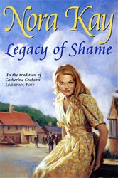 Book cover: Legacy of Shame, by Nora Kay (preview)