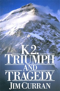 Book cover: K2: Triumph And Tragedy, by Jim Curran (preview)