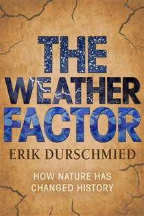 Book cover: The Weather Factor, by Erik Durschmied (preview)