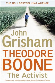 Book cover: Theodore Boone: The Activist, by John Grisham (preview)