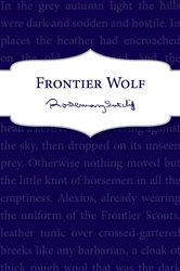 Book cover: Frontier Wolf, by Rosemary Sutcliff (preview)