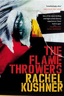 Book cover: The Flamethrowers, by Rachel Kushner (preview)
