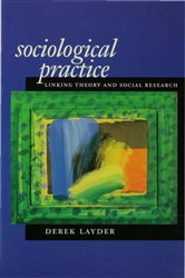 Sociological Practice: Linking Theory and Social Research