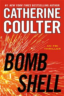 Book cover: Bombshell (Book 17 of An FBI Thriller) by Catherine Coulter (preview)