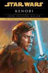 Book cover: Kenobi: Star Wars Legends, by John Jackson Miller (preview)