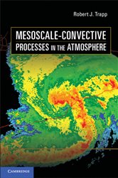 Book cover: Mesoscale-Convective Processes in the Atmosphere, by Robert J. Trapp (preview)