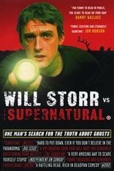 Book cover: Will Storr Vs. The Supernatural, by Will Storr (preview)