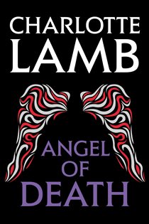 Book cover: Angel of Death, by Charlotte Lamb (preview)