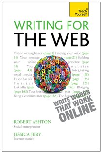 Book cover: Writing for the Web: Teach Yourself, by Robert Ashton (preview)