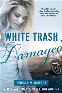 Book cover: White Trash Damaged, by Teresa Mummert (preview)