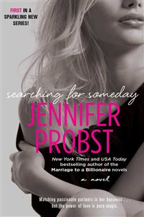 Book cover: Searching for Someday, by Jennifer Probst (preview)