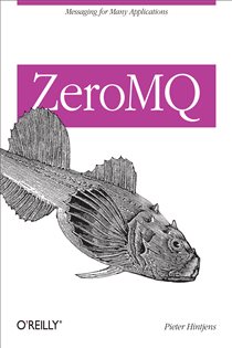 Book cover: ZeroMQ, by Pieter Hintjens (preview)
