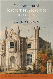Book cover: The Annotated Northanger Abbey, by Jane Austen (preview)