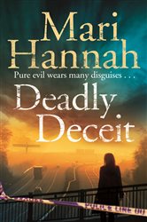 Book cover: Deadly Deceit (Book 3 of Kate Daniels) by Mari Hannah (preview)