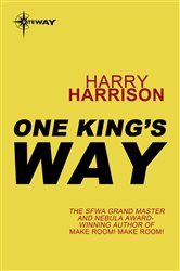Book cover: One King's Way, by Harry Harrison (preview)