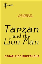 Book cover: Tarzan and the Lion Man, by Edgar Rice Burroughs (preview)