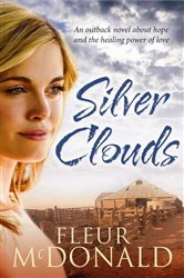 Book cover: Silver Clouds, by Fleur McDonald (preview)