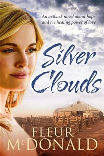Book cover: Silver Clouds, by Fleur McDonald (preview)