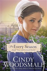 Book cover: For Every Season (Book 3 of Amish Vines and Orchards) by Cindy Woodsmall (preview)