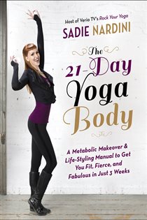 Book cover: The 21-Day Yoga Body, by Sadie Nardini (preview)