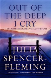 Book cover: Out of the Deep I Cry: Clare Fergusson/Russ Van Alstyne 3, by Julia Spencer-Fleming (preview)
