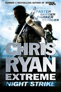 Book cover: Chris Ryan Extreme: Night Strike (Book 2 of Chris Ryan Extreme) by Chris Ryan (preview)