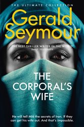 Book cover: The Corporal's Wife, by Gerald Seymour (preview)