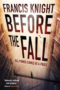 Book cover: Before the Fall, by Francis Knight (preview)