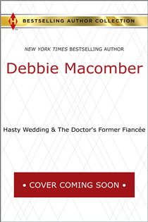 Book cover: HASTY WEDDING (Book 2 of That Special Woman!) by Debbie Macomber (preview)
