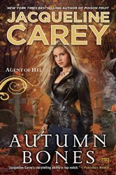 Book cover: Autumn Bones (Book 2 of Agent of Hel) by Jacqueline Carey (preview)