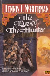 Book cover: The Eye of the Hunter (Book 8 of Mithgar) by Dennis L. McKiernan (preview)