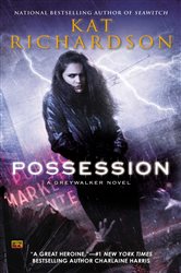 Book cover: Possession (Book 8 of Greywalker) by Kat Richardson (preview)