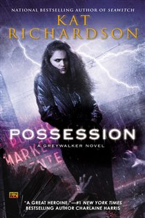 Book cover: Possession (Book 8 of Greywalker) by Kat Richardson (preview)