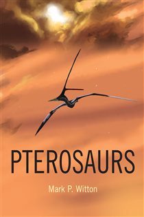 Book cover: Pterosaurs, by Mark P. Witton (preview)