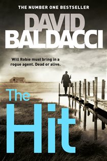 Book cover: The Hit (Book 2 of Will Robie series) by David Baldacci (preview)